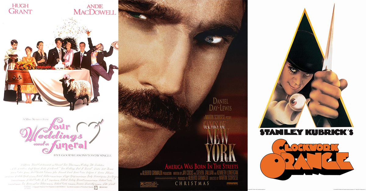 Movie posters for Four Weddings and a Funeral, Gangs of New York, and Clockwork Orange.